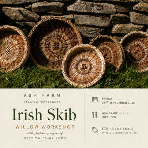 Irish Skib Willow Workshop - September 25th 2026
