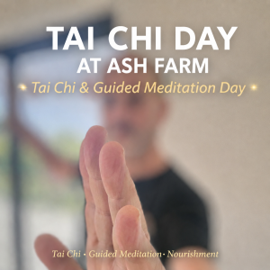 Tai Chi Day at Ash Farm - September 19th 2026