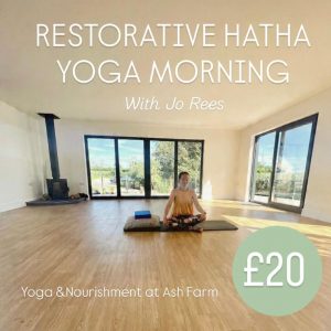 RESTORATIVE HATHA YOGA MORNING - Saturday June 20th