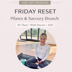 Friday Reset: Pilates & Savoury Brunch-  FRIDAY JANUARY 30TH 2026