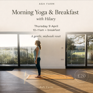 Morning Yoga & Breakfast with Hilary- 9th April