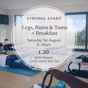 STRONG START: Legs, Bums & Tums + Breakfast with Naomi