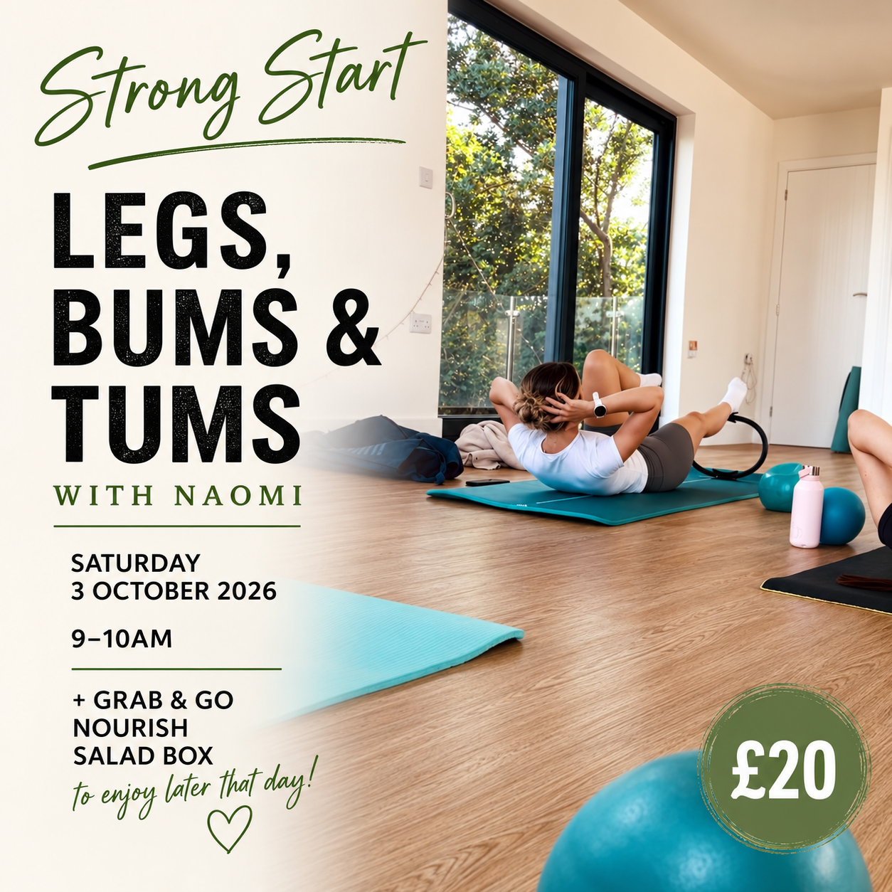 STRONG START Legs, Bums & Tums + Lunch To Go/ October 3rd