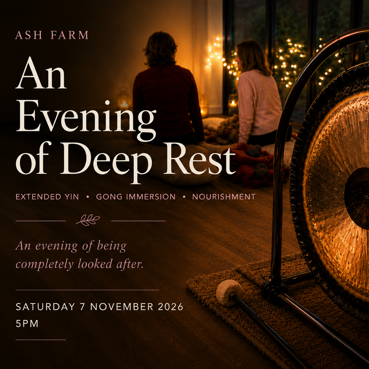 Ash Farm: An Evening of Deep Rest, SATURDAY November 7th 2026
