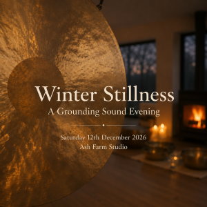 Winter Stillness An Evening of Sound, Rest & Nourishment- December 12th